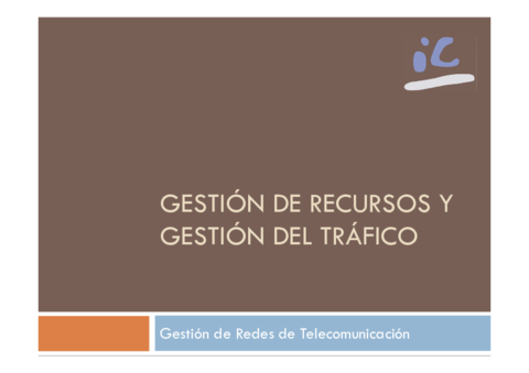 GRT4 Gestión de recursos y gestión del tráfico.pdf