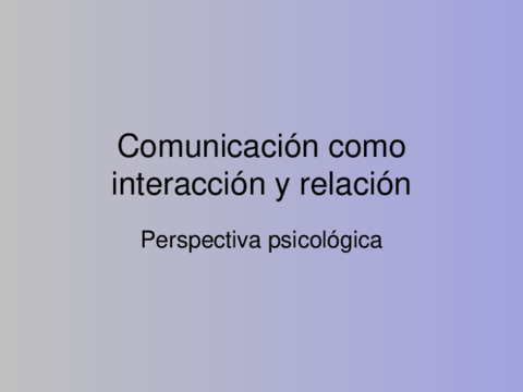 Comunicacion-como-interaccion-y-comunicacion.pdf