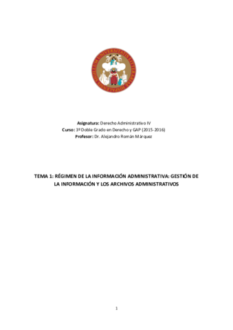 TEMA 1. RÉGIMEN DE LA INFORMACIÓN ADMINISTRATIVA GESTIÓN DE LA INFORMACIÓN Y LOS ARCHIVOS ADMINISTRATIVOS.pdf