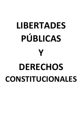 APUNTES-LIBERTADES-PUBLICAS-Y-DERECHOS-CONSTITUCIONALES-.pdf