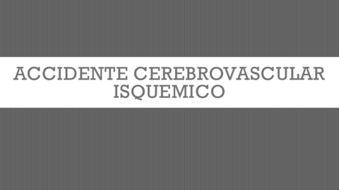ESTUDIO-DE-CASO-ACV-ISQUEMICO.pdf