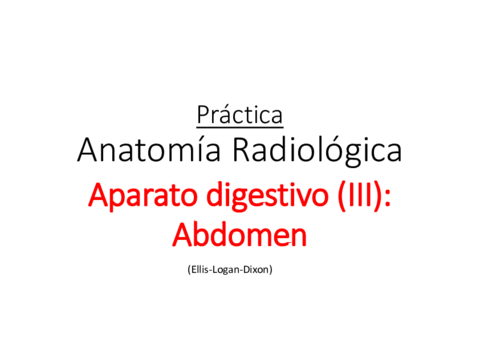 Practica-3-Anatomia-radiologica-3-Ap-digestivo-Abdomen-copy-2-TOB.pdf