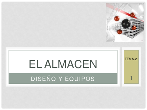 UNIDAD-2-EL-ALMACEN-LOCALIZACION-DISENO-Y-EQUIPOS.pdf