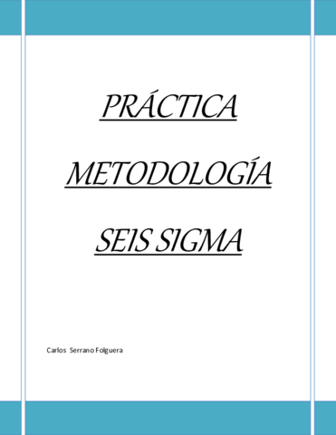 PRACTICA-METODOLOGIA-SEIS-SIGMA.pdf