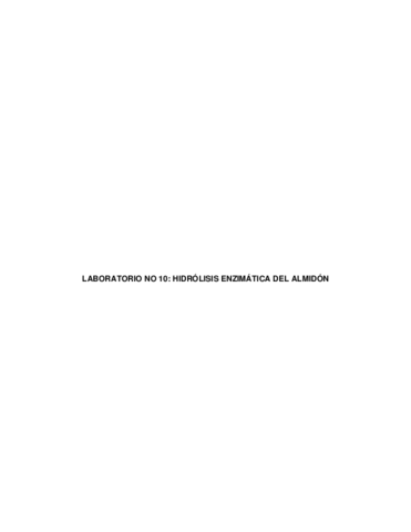 LABORATORIO-NO-10-HIDROLISIS-ENZIMATICA-DEL-ALMIDON.pdf