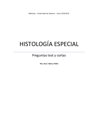 HISTOLOGIA-ESPECIAL-pregunta-s-test-y-cortas-DEFINITIVO.pdf