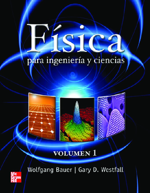 Fisica para ingenieria y ciencias - Bauer Vol.1.pdf