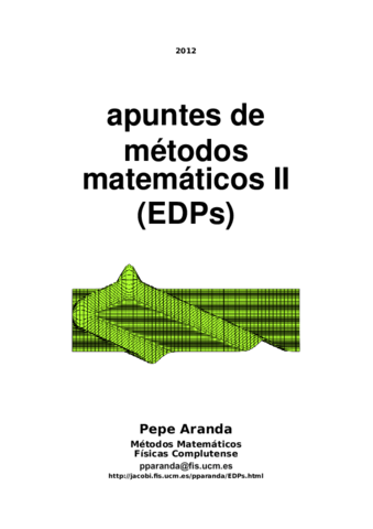 Apuntes de Métodos Matemáticos II (EDPs). Pepe Aranda.pdf
