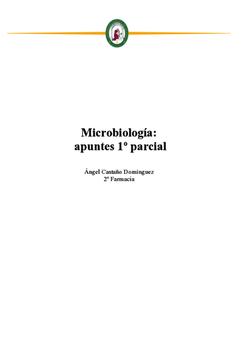 Apuntes microbiología 1º parcial