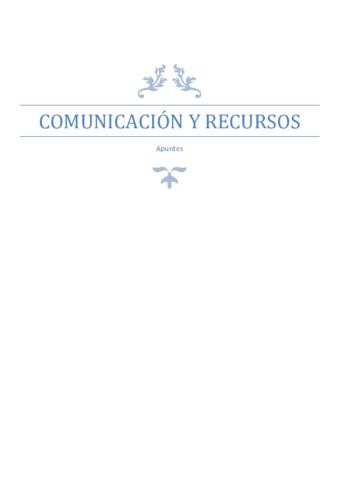 Apuntes-definitivos-de-Comunicacion-y-Recursos.pdf