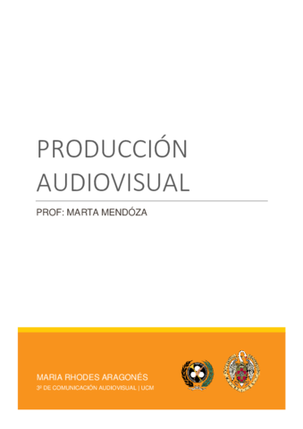 PRODUCCIÓN AUDIOVISUAL APUNTES COMPLPETOS.pdf