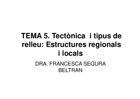 Tema-5a-Tectonica-i-tipus-de-relleu-Estructures-regionals-i-locals.pdf