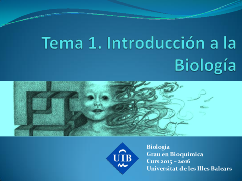 Tema 1 - Introducción a la biología 2015.pdf