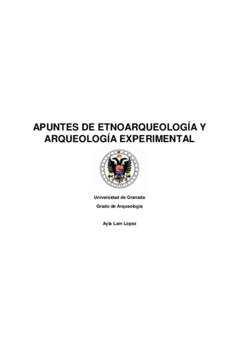 APUNTES-DE-ETNOARQUEOLOGIA-Y-ARQUEOLOGIA-EXPERIMENTAL.pdf