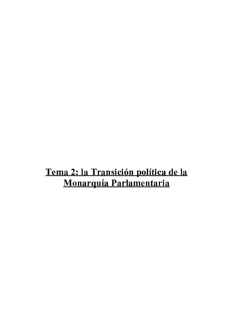 Tema-2-la-Transicion-politica-de-la-Monarquia-Parlamentaria-Ha-Constitucionalismo-parte-II.pdf