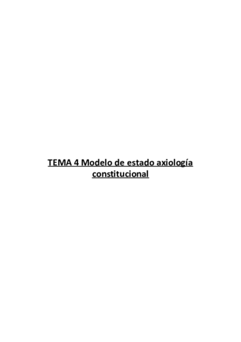 TEMA-4-Modelo-de-estado-axiologia-constitucional.pdf