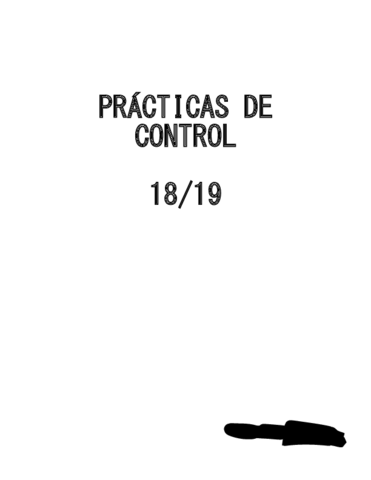 Practicas-CONTROL-2019-con-un-85.pdf