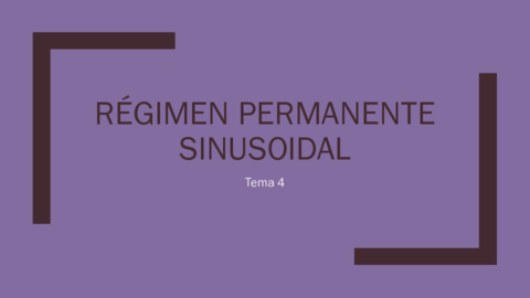 TEMA-4-Regimen-Permanente-Sinusoidal.pdf