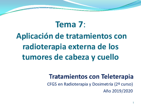 Tema-7-Aplicacion-de-tratamientos-con-radioterapia-externa-de-los-tumores-de-cabeza-y-cuello.pdf