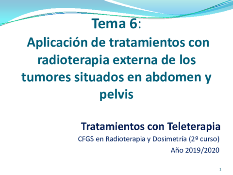 Tema-6-Aplicacion-de-tratamientos-con-radioterapia-externa-de-los-tumores-situados-en-abdomen-y-pelvis.pdf