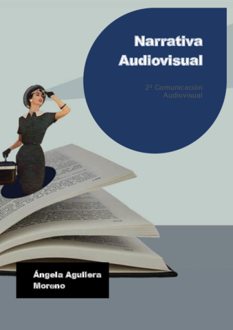 Apuntes-completos-Narrativa-Audiovisual.pdf