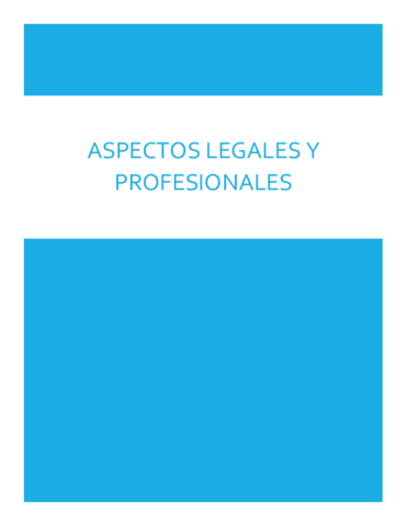 Apuntes Aspectos Legales y Profesionales.pdf