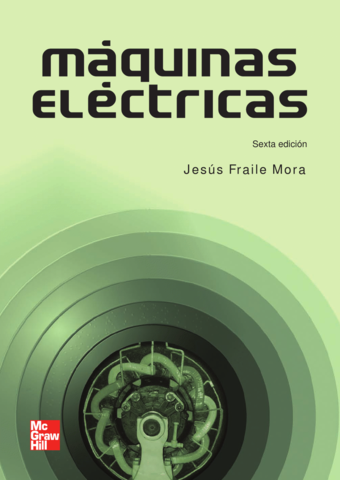 Máquinas Eléctricas - F. Mora 6 Ed.pdf