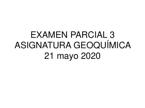 Parcial-3-geoquimica-2020-RESUELTO.pdf