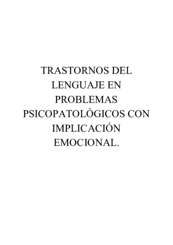 TRASTORNOS-DEL-LENGUAJE-EN-PROBLEMAS-PSICOPATOLOGICOS-CON-IMPLICACION-EMOCIONAL.pdf