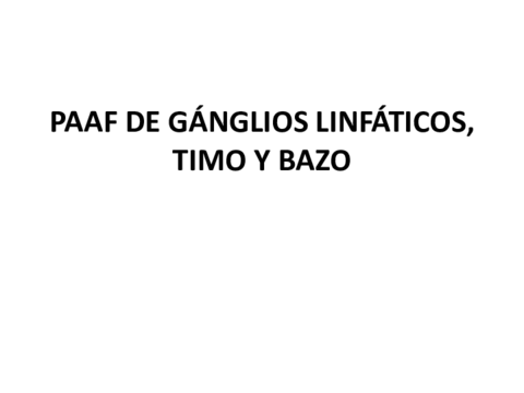 PAAF-DE-GANGLIO-LINFATICO-TIMO-Y-BAZO.pdf