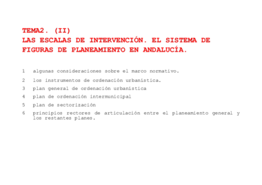 TEMA 2 (II). Las escalas de intervención. El sistema de figuras de planeamiento en Andalucía..pdf