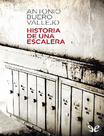 Historia-de-una-Escalera-Antonio-Buero-Vallejo.pdf