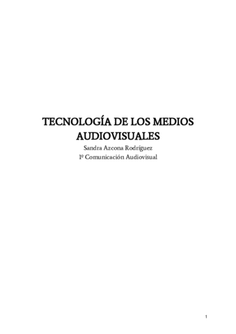Tecnologia-de-los-medios-audiovisuales-apuntes-completos.pdf
