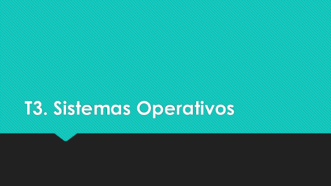 TEMA-3-TIC-SISTEMAS-OPERATIVOS.pdf