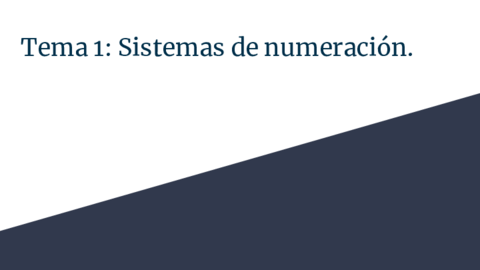 Tema-1-Sistemas-de-numeracion.pdf