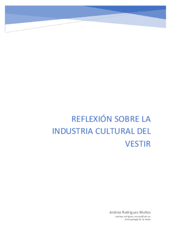 Reflexion-sobre-la-industria-cultural-del-vestirAndrea-Rodriguez-Munoz.pdf