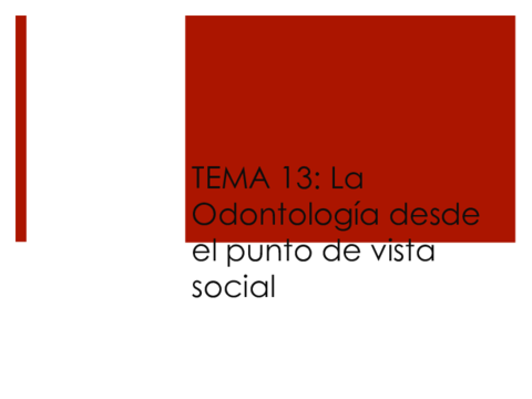 TEMA 13. ODONTOLOGÍA SOCIAL.pdf