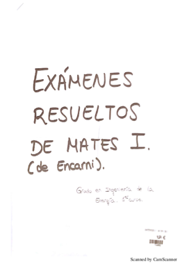 MAT EMATCAS I - EXAMENES RESUELTOS DE ENCARNI.pdf