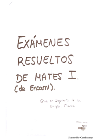 MAT EMATCAS I - EXAMENES RESUELTOS DE ENCARNI.pdf