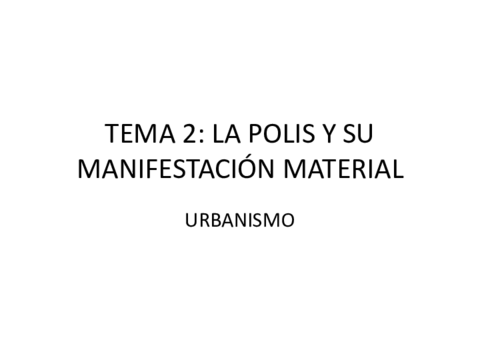 Grecia. Tema 2 POLIS MANIFESTACION MATERIAL URBANISMO.pdf