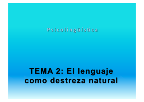 Tema2-El-lenguaje-como-destreza-natural.pdf