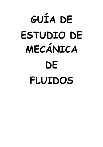 GUIA-DE-ESTUDIO-DE-MECANICA-DE-FLUIDOS.pdf