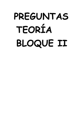PREGUNTAS-TEORIA-BLOQUE-II.pdf