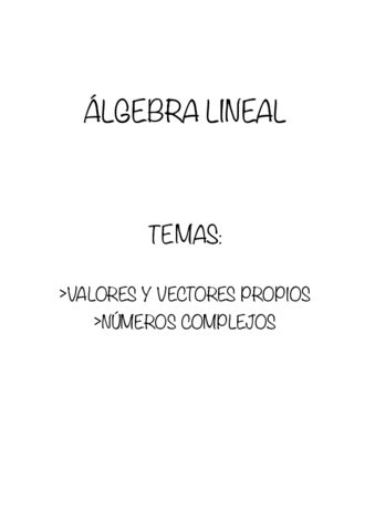 Algebra-Lineal-Valores-Y-Vectores-Propios-Y-Numeros-Complejos.pdf