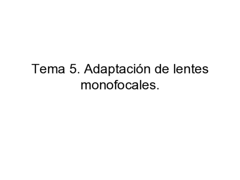 Tema5Adaptacion-lentes-monofocales-y-aberraciones.pdf