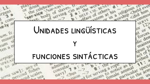 Unidades-linguisticas-y-funciones-sintacticas.pdf