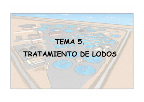 TEMA 5_Tratamiento de lodos.pdf