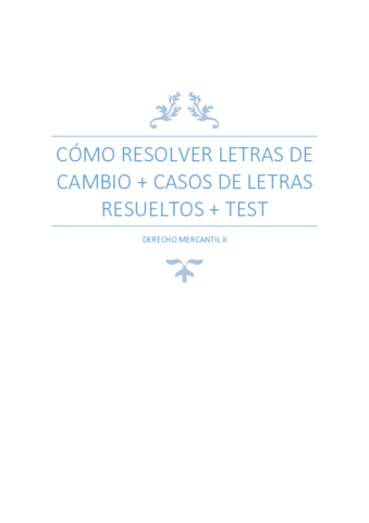 COMO-RESOLVER-LETRAS-DE-CAMBIO--CASOS-DE-LETRAS-RESUELTOS--TEST.pdf