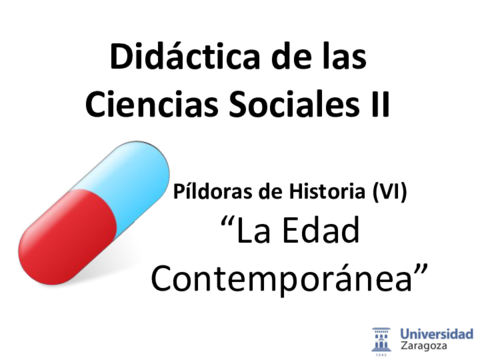 Pildora-VI-La-Edad-Contemporanea.pdf