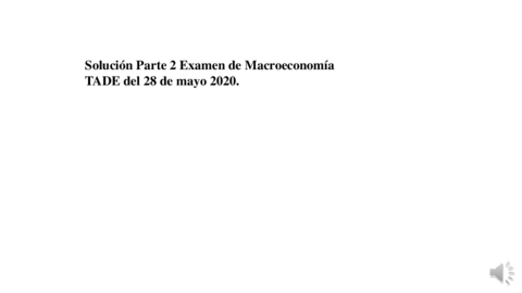 solucion-examen-macro-TADE-28-mayo.pdf